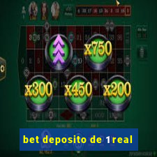 bet deposito de 1 real
